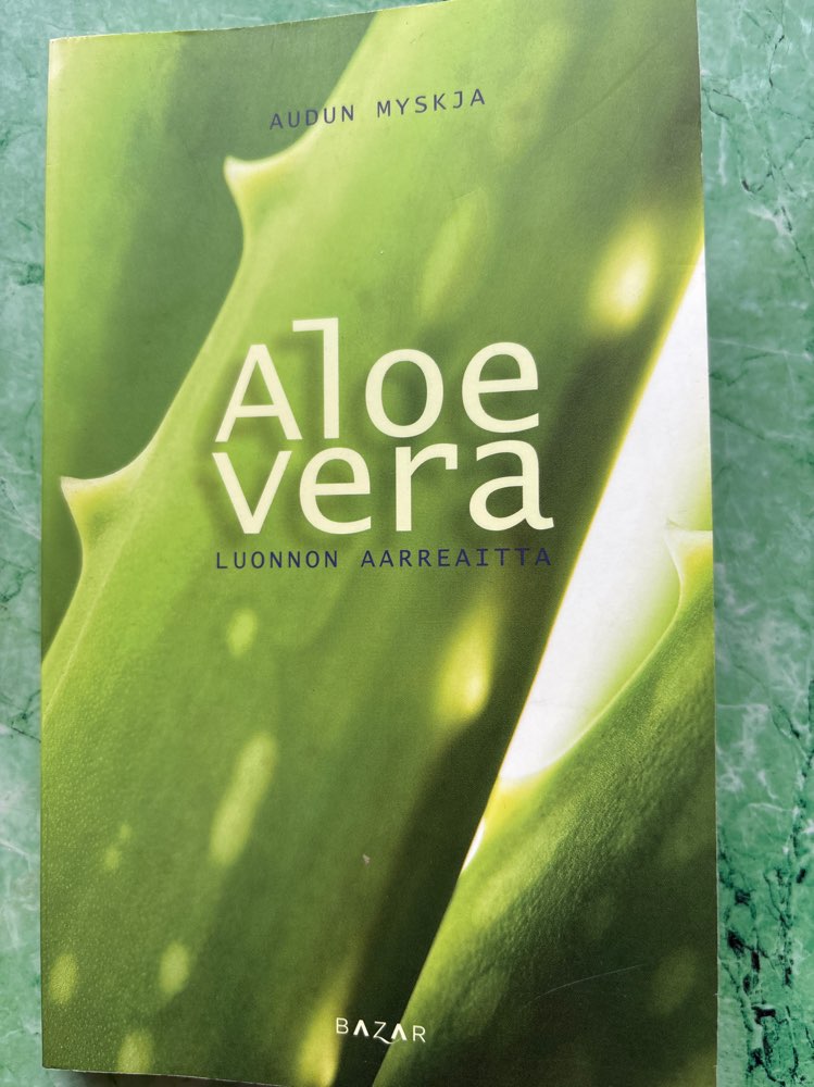 Myskja: Aloe vera - luonnon aarreaitta