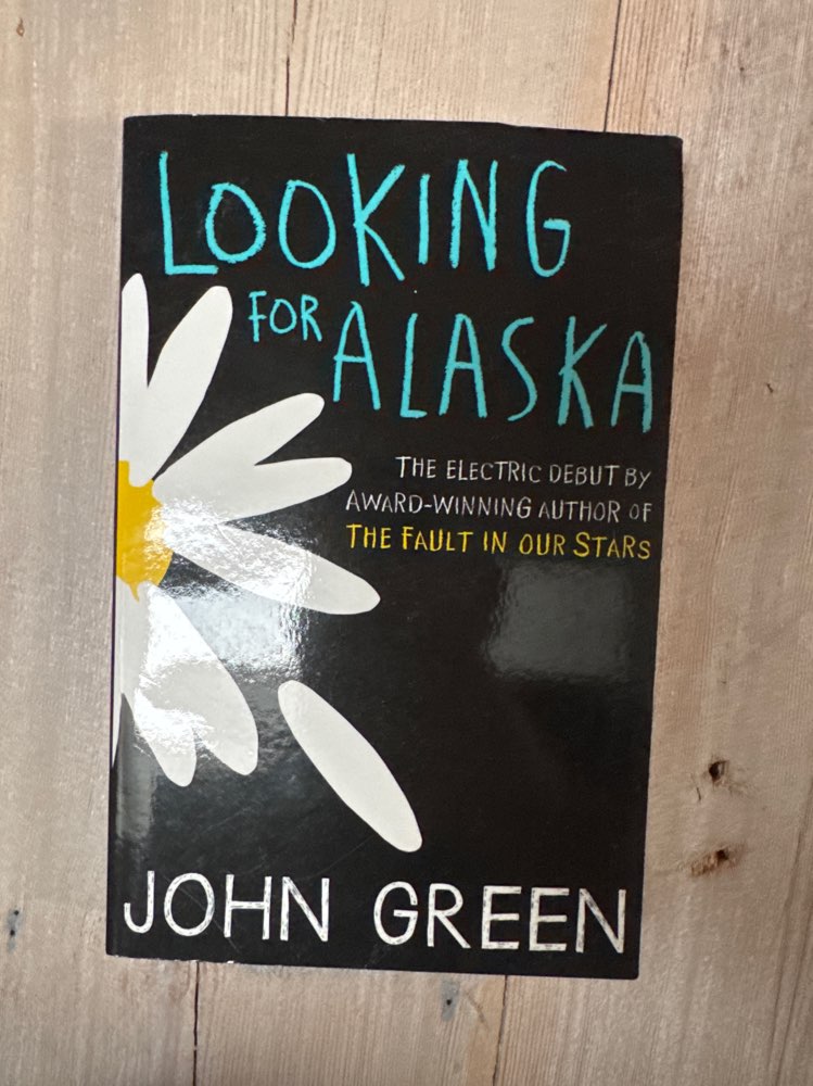 Kirja: Looking for alaska